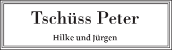 Traueranzeige von Tschüss Peter von Elmshorner Nachrichten