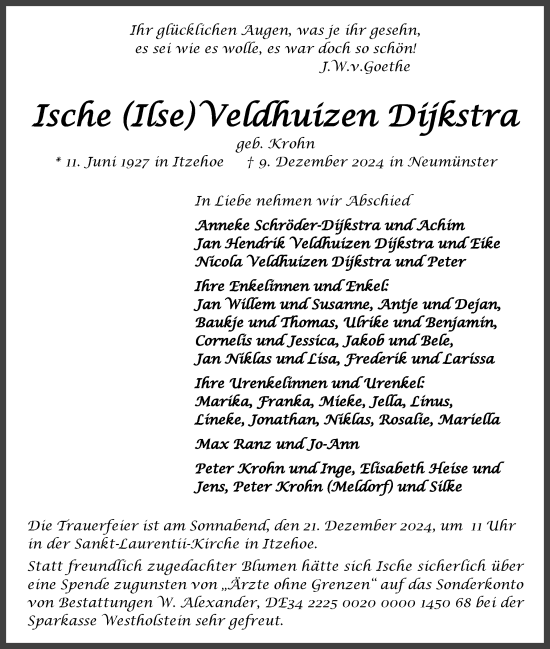 Traueranzeige von IscheIsche VeldhuizenDijkstraIsche(Veldhuizen Dijkstra von Norddeutsche Rundschau, Wilstersche Zeitung, Glückstädter Fortuna