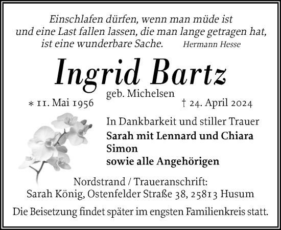 Traueranzeige von Ingrid Bartz von Husumer Nachrichten, Nordfriesland Tageblatt