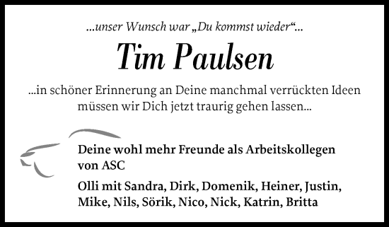 Traueranzeige von Tim Paulsen von Husumer Nachrichten, Nordfriesland Tageblatt
