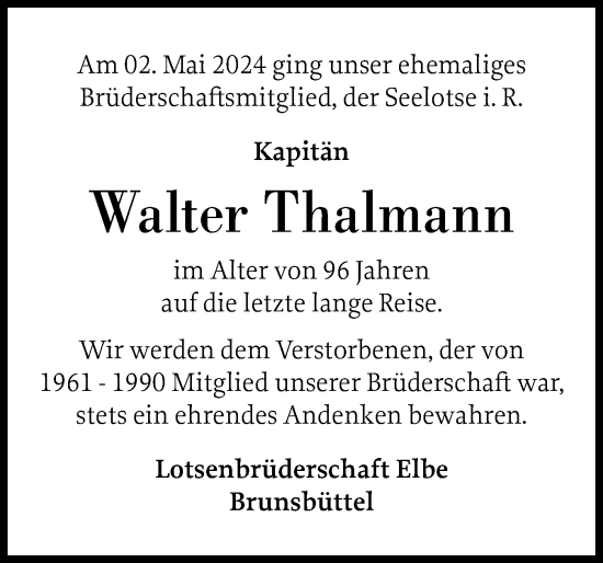 Traueranzeige von Walter Thalmann von Norddeutsche Rundschau, Wilstersche Zeitung, Glückstädter Fortuna