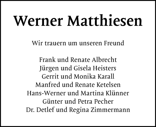 Traueranzeige von Werner Matthiesen von Husumer Nachrichten, Nordfriesland Tageblatt