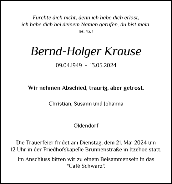 Traueranzeige von Bernd-Holger Krause von Norddeutsche Rundschau, Wilstersche Zeitung, Glückstädter Fortuna