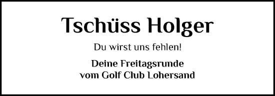 Traueranzeige von Holger  von Schleswig-Holsteinische Landeszeitung