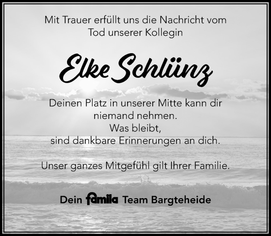 Traueranzeige von Elke Schlünz von MARKT Ahrensburg/Bargteheide/Trittau und Stormarner Tageblatt
