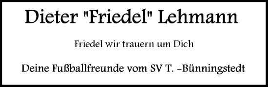 Traueranzeige von Dieter Lehmann von MARKT Ahrensburg/Bargteheide/Trittau und Stormarner Tageblatt