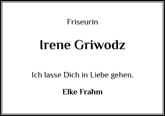 Traueranzeige von Irene Griwodz von Schleswig-Holsteinische Landeszeitung