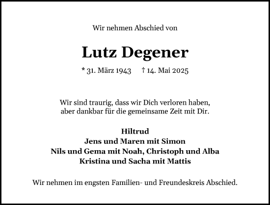 Traueranzeige von Lutz Degener von Wedel-Schulauer Tageblatt, tip Wedel-Schulauer Tageblatt, tip Rissener Rundschau