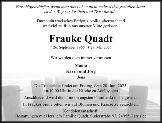 Traueranzeige von Frauke Quadt von Flensburger Tageblatt, Schleswiger Nachrichten, Schlei-Bote
