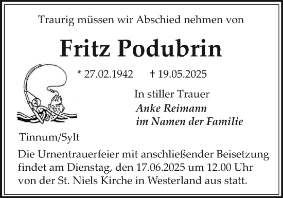 Traueranzeige von Fritz Podubrin von Sylter Rundschau