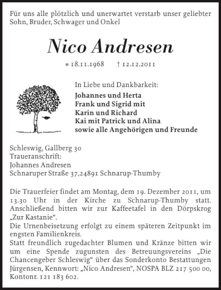  Traueranzeige für Nico Andresen vom 15.12.2011 aus Schleswiger Nachrichten
