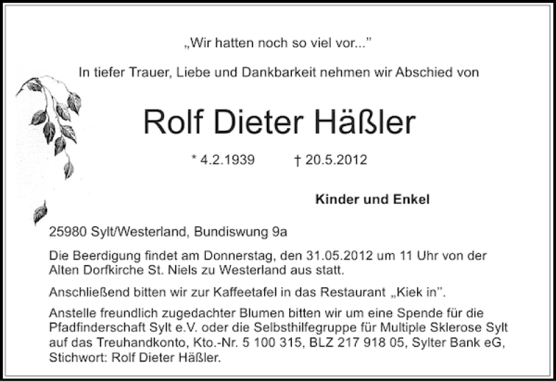  Traueranzeige für Rolf Dieter Häßler vom 25.05.2012 aus Sylter Rundschau