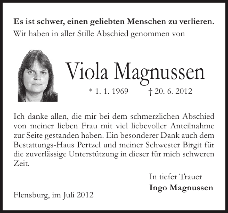  Traueranzeige für Viola Magnussen vom 03.07.2012 aus Flensburger Tageblatt