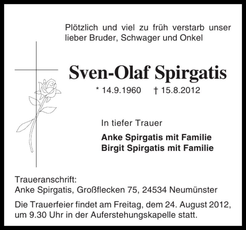  Traueranzeige für Sven-Olaf Spirgatis vom 21.08.2012 aus Holsteinischer Courier