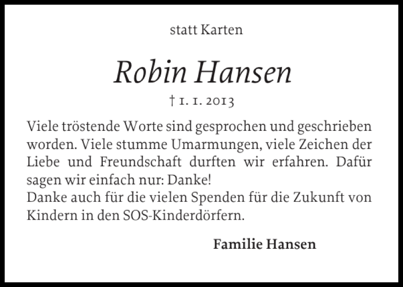  Traueranzeige für Robin Hansen vom 02.02.2013 aus Schleswiger Nachrichten