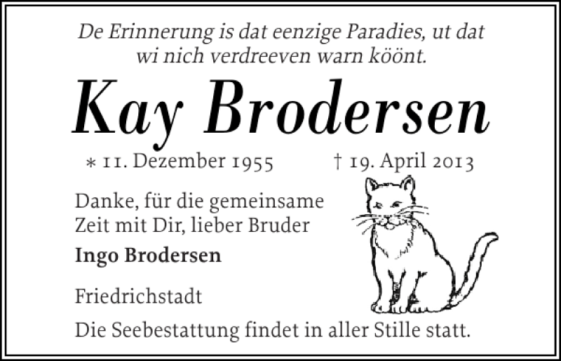  Traueranzeige für Kay Brodersen vom 22.04.2013 aus Husumer Nachrichten
