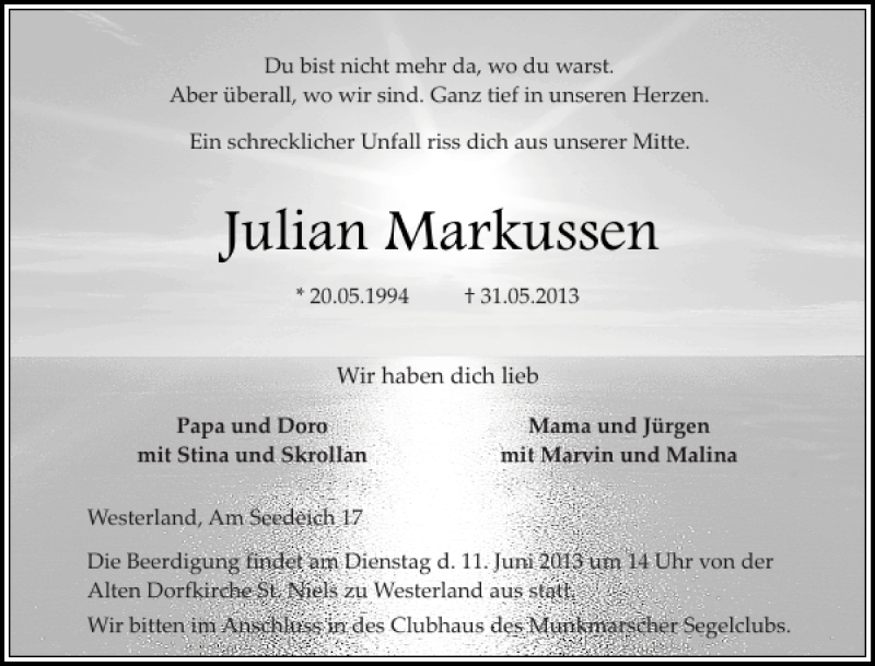  Traueranzeige für Julian Markussen vom 07.06.2013 aus Sylter Rundschau