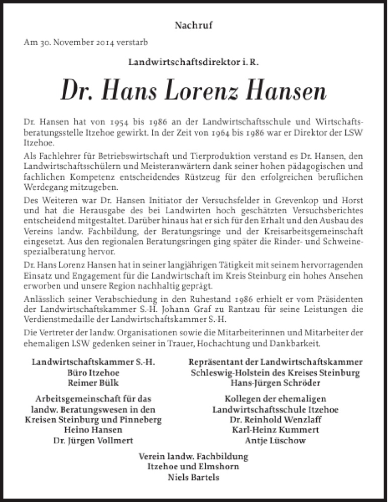  Traueranzeige für Dr. Hans Lorenz Hansen vom 09.12.2014 aus Norddeutsche Rundschau