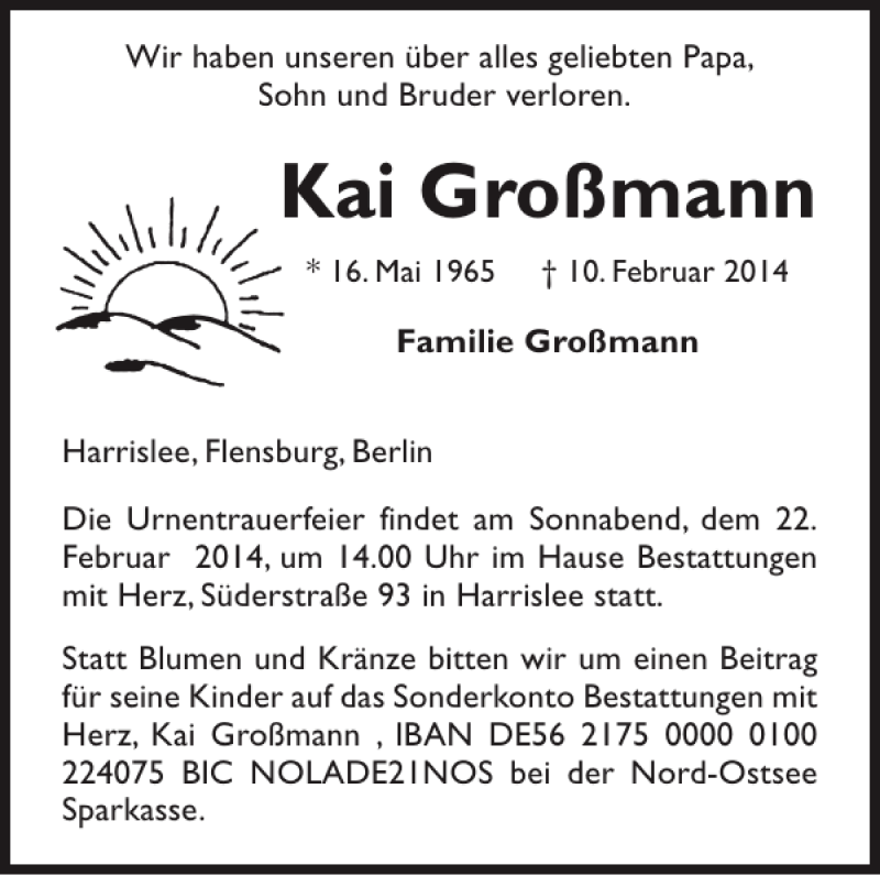  Traueranzeige für Kai Großmann vom 15.02.2014 aus Flensburger Tageblatt