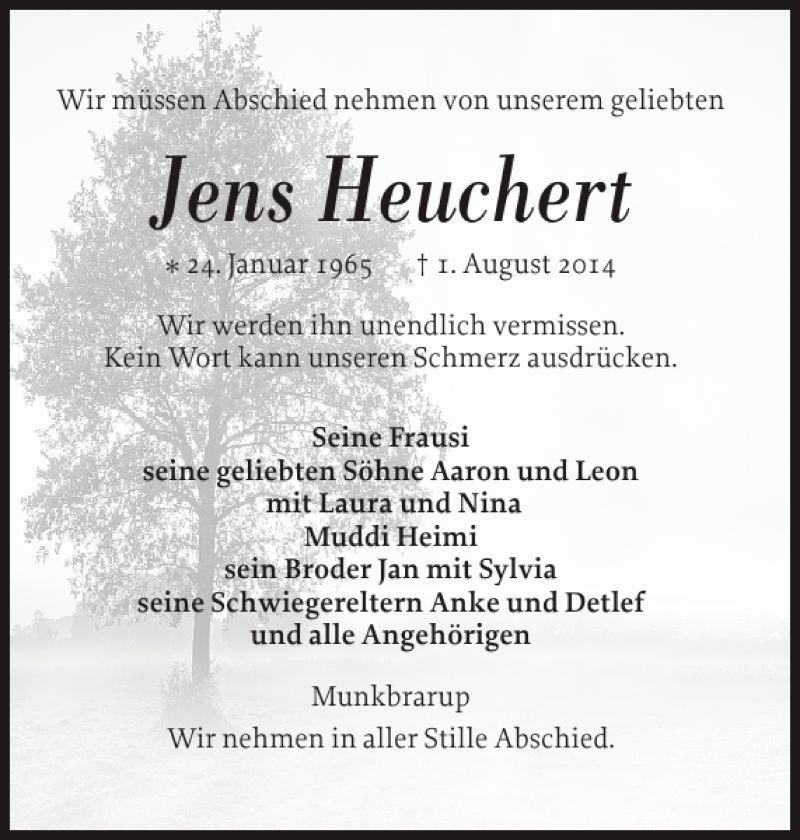  Traueranzeige für Jens Heuchert vom 04.08.2014 aus Flensburger Tageblatt