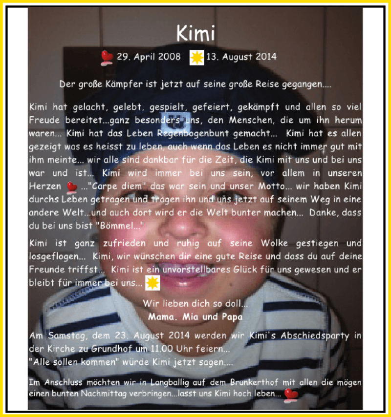  Traueranzeige für Kimi  vom 18.08.2014 aus Flensburger Tageblatt