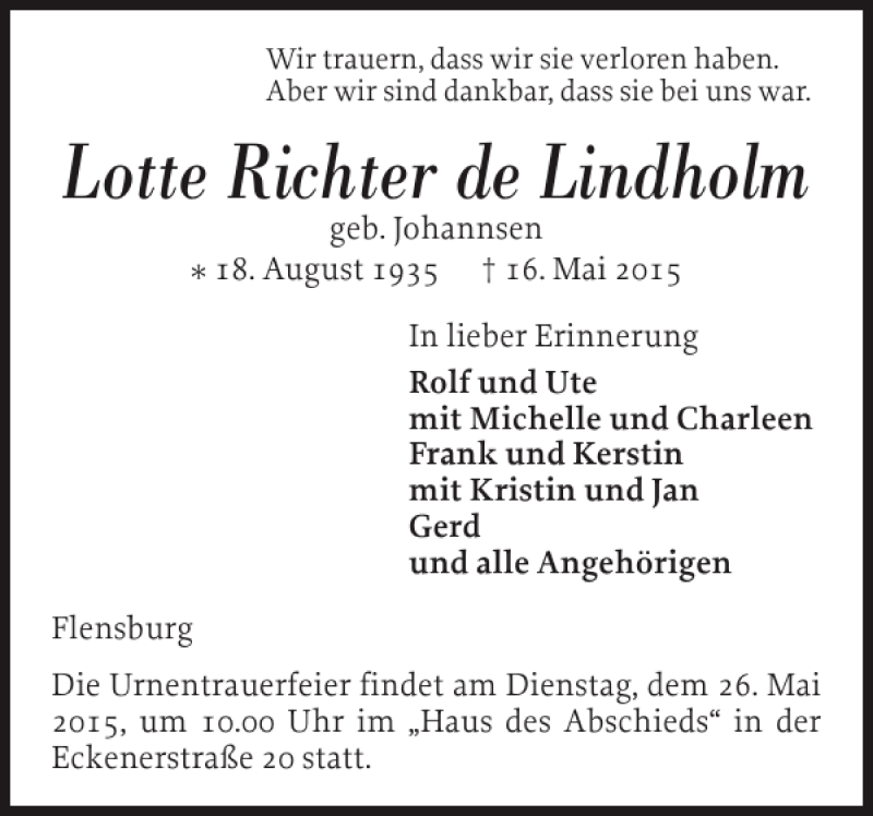  Traueranzeige für Lotte Richter de Lindholm vom 23.05.2015 aus Flensburger Tageblatt