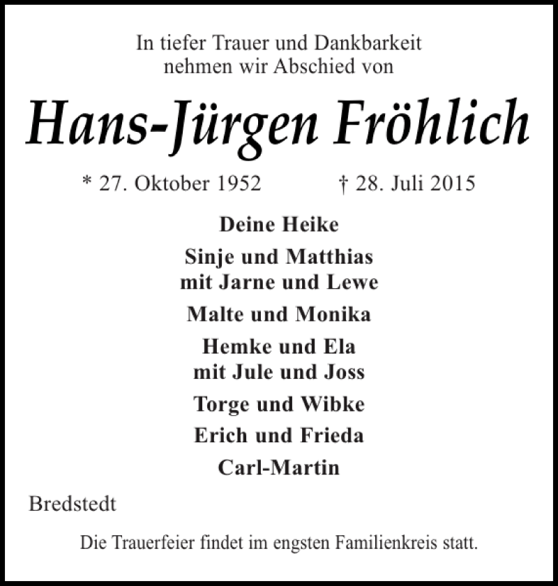  Traueranzeige für Hans-Jürgen Fröhlich vom 30.07.2015 aus Husumer Nachrichten