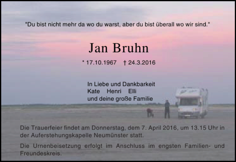  Traueranzeige für Jan Bruhn vom 02.04.2016 aus Holsteinischer Courier