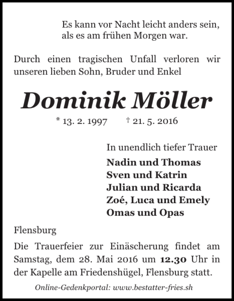  Traueranzeige für Dominik Möller vom 24.05.2016 aus Flensburger Tageblatt