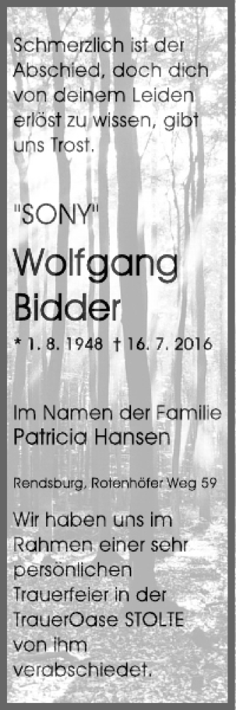  Traueranzeige für SONY Wolfgang Bidder vom 22.07.2016 aus Landeszeitung