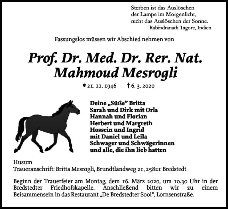  Traueranzeige für Prof. Dr. Med. Dr. Rer. Nat. Mahmoud Mesrogli  vom 10.03.2020 aus Husumer Nachrichten