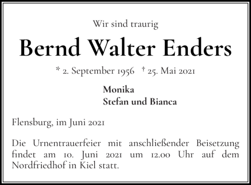 Traueranzeige für Bernd Walter Enders vom 05.06.2021 aus Flensburger Tageblatt