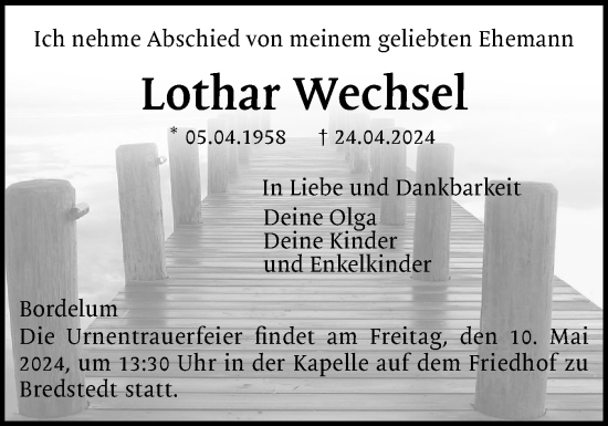 Traueranzeige von Lothar Wechsel von Husumer Nachrichten, Nordfriesland Tageblatt
