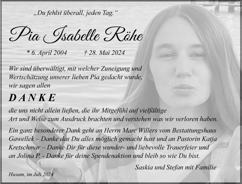  Traueranzeige für Pia Isabelle Röhe vom 06.07.2024 aus Husumer Nachrichten, Nordfriesland Tageblatt