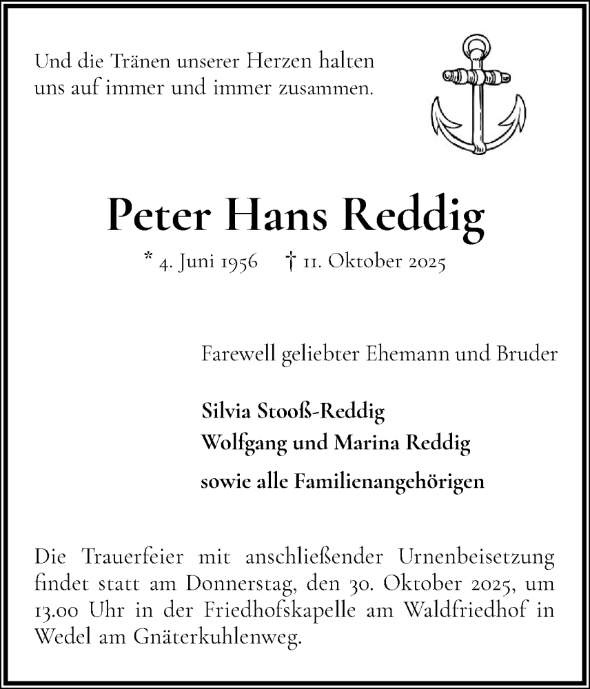  Traueranzeige für Peter Hans Reddig vom 18.10.2025 aus Wedel-Schulauer Tageblatt, tip Wedel-Schulauer Tageblatt, tip Rissener Rundschau