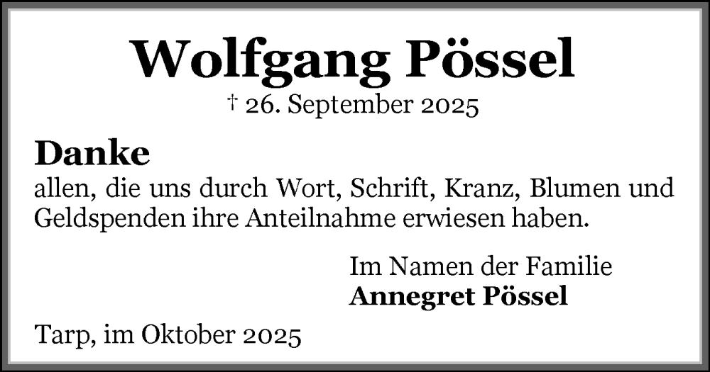  Traueranzeige für Wolfgang Pössel vom 25.10.2025 aus Flensburger Tageblatt
