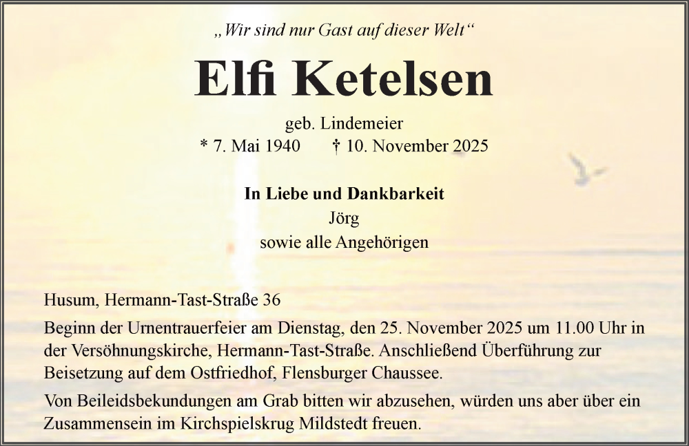  Traueranzeige für Elfi Ketelsen vom 15.11.2025 aus Husumer Nachrichten, Nordfriesland Tageblatt