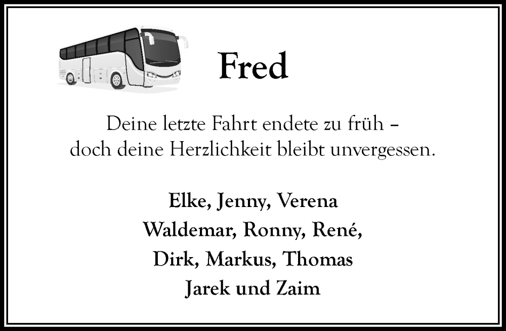  Traueranzeige für Fred  vom 08.11.2025 aus Wochenend Anzeiger