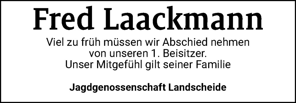  Traueranzeige für Fred Laackmann vom 29.11.2025 aus Norddeutsche Rundschau, Wilstersche Zeitung, Glückstädter Fortuna