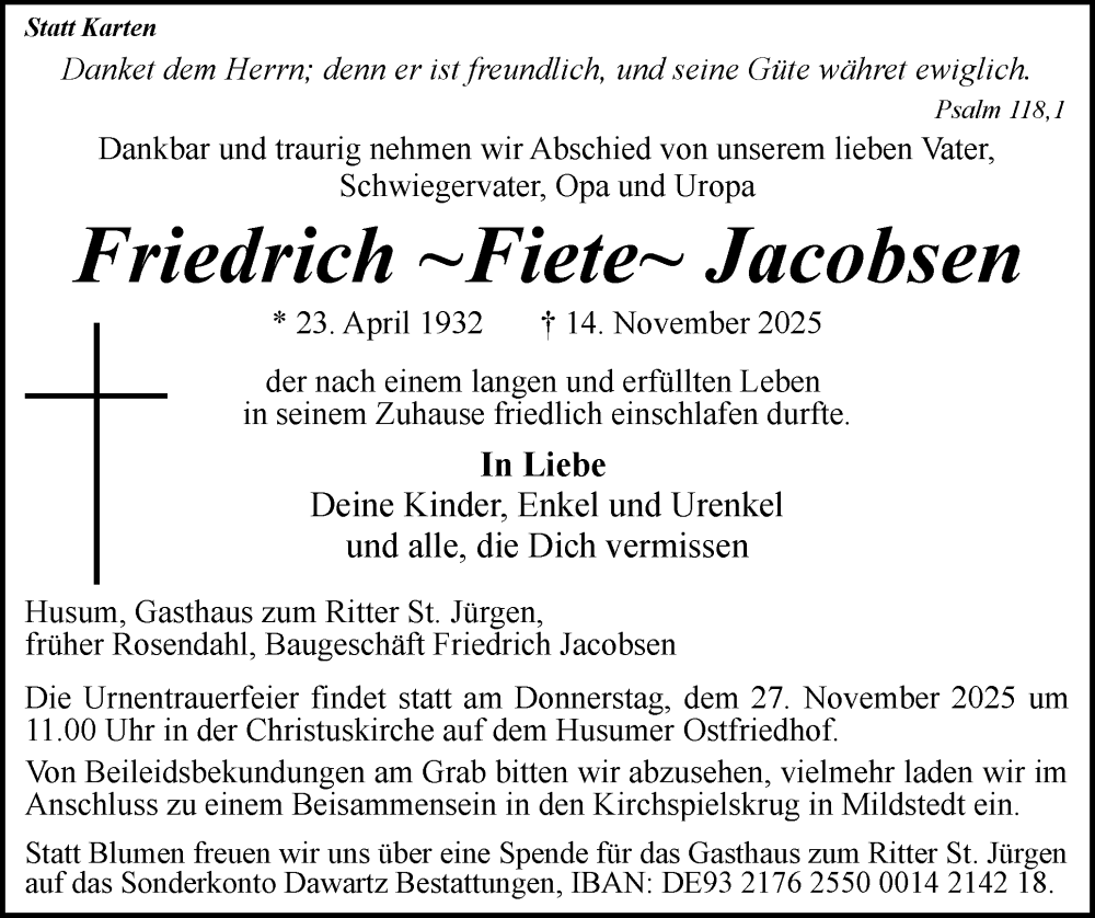  Traueranzeige für Friedrich Jacobsen vom 22.11.2025 aus Husumer Nachrichten, Nordfriesland Tageblatt