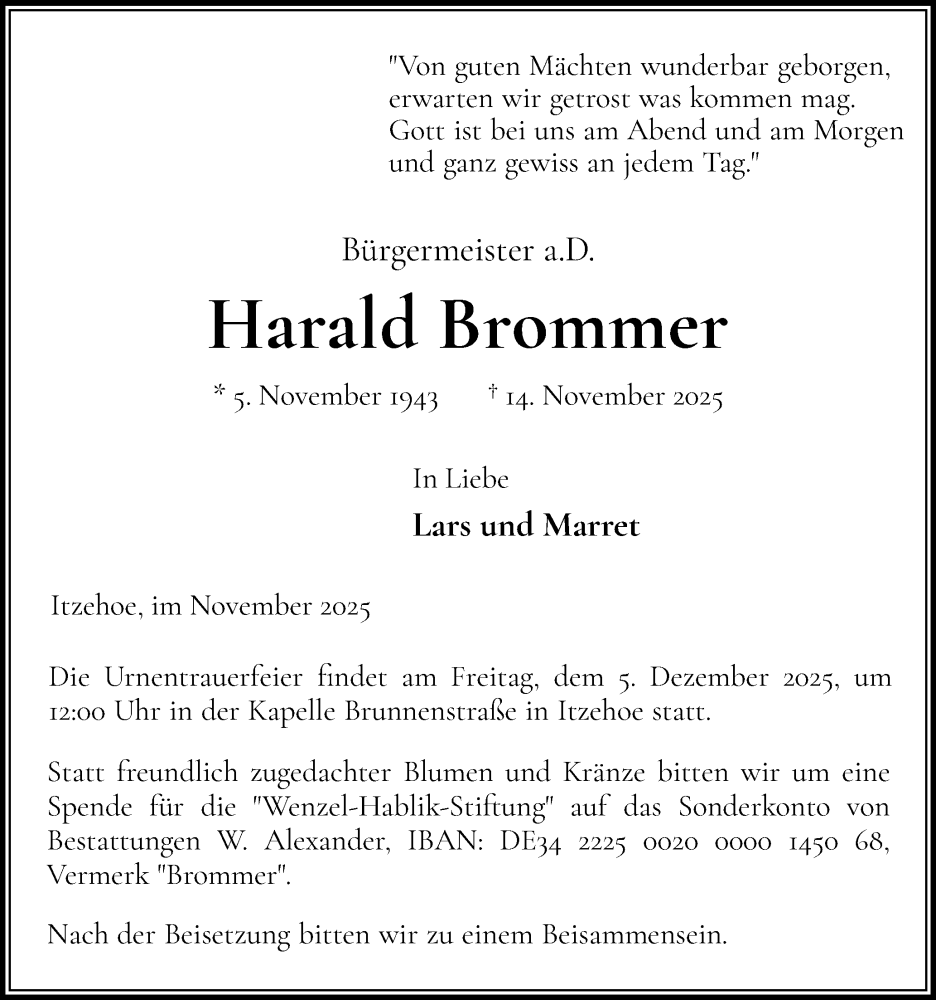  Traueranzeige für Harald Brommer vom 22.11.2025 aus Norddeutsche Rundschau, Wilstersche Zeitung, Glückstädter Fortuna