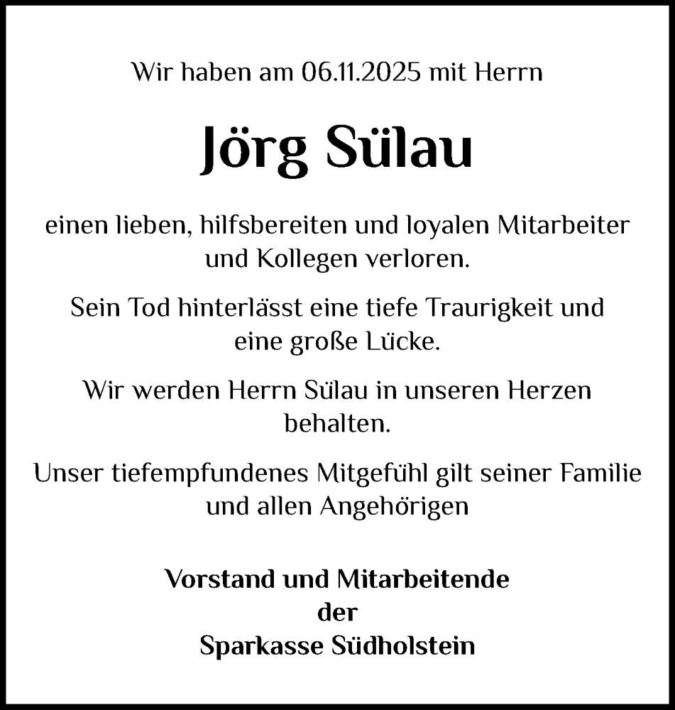  Traueranzeige für Jörg Sülau vom 15.11.2025 aus Holsteinischer Courier