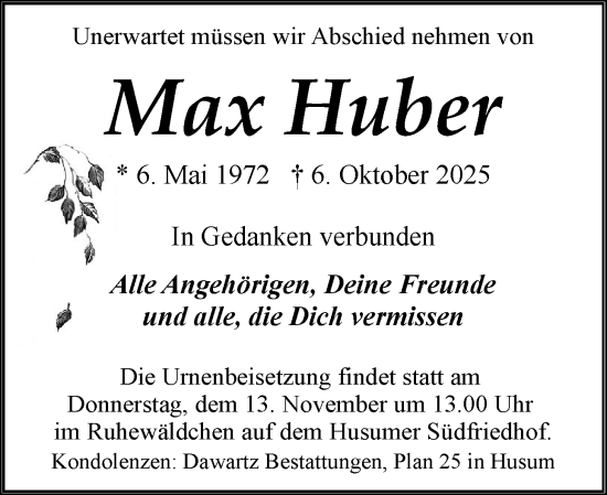 Traueranzeige von Max Huber von Husumer Nachrichten, Nordfriesland Tageblatt