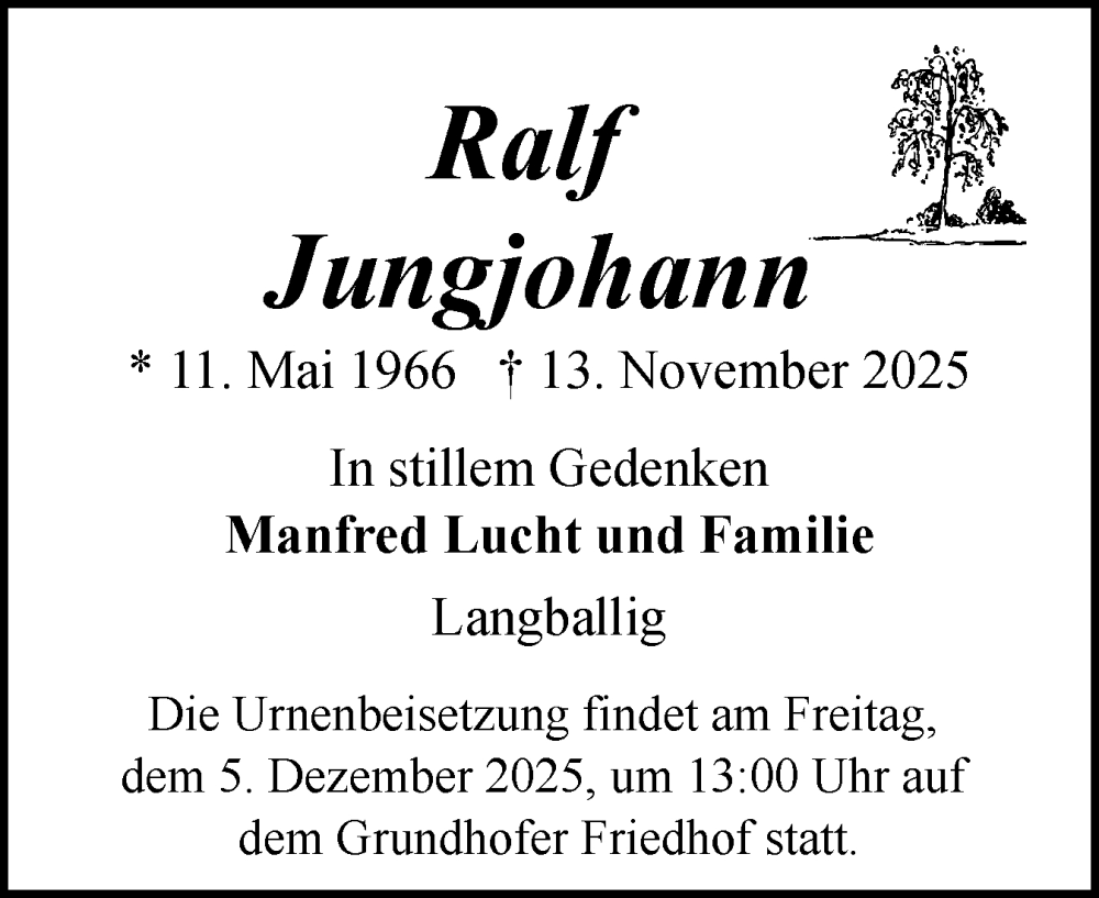  Traueranzeige für Ralf Jungjohann vom 29.11.2025 aus Flensburger Tageblatt