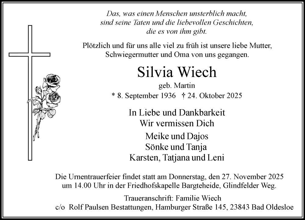  Traueranzeige für Silvia Wiech vom 08.11.2025 aus MARKT Bad Oldesloe/Reinfeld, MARKT Ahrensburg/Bargteheide/Trittau und Stormarner Tageblatt