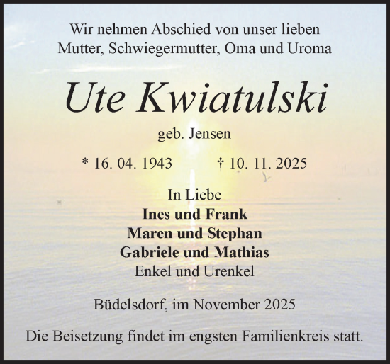 Traueranzeige von Ute Kwiatulski von Schleswig-Holsteinische Landeszeitung