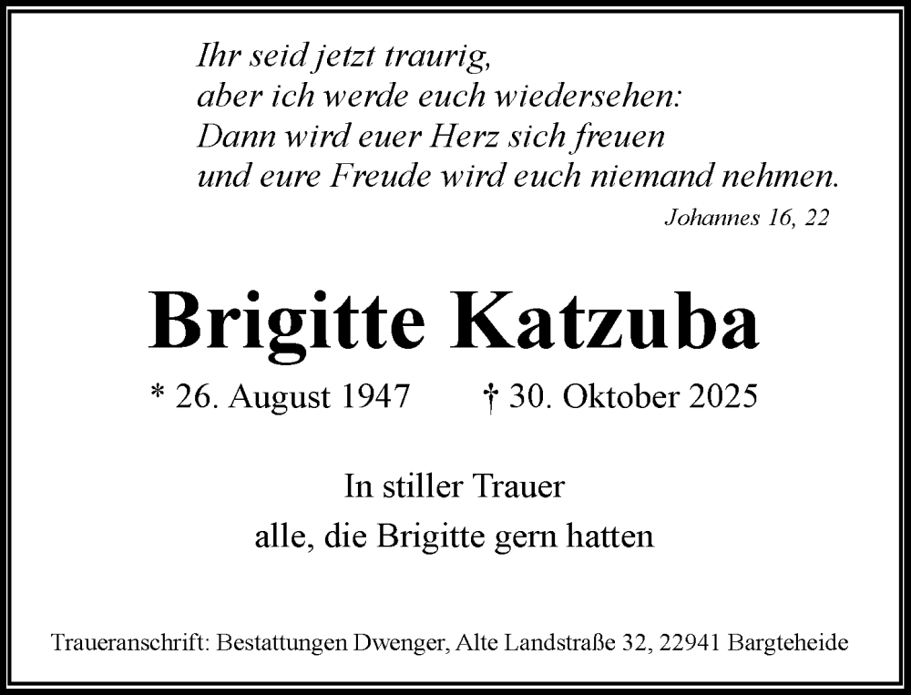  Traueranzeige für Brigitte Katzuba vom 13.12.2025 aus MARKT Ahrensburg/Bargteheide/Trittau und Stormarner Tageblatt