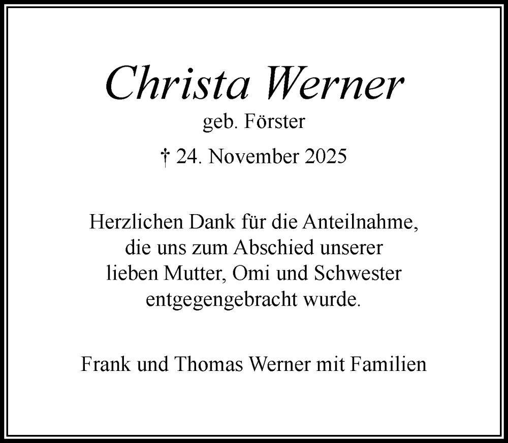  Traueranzeige für Christa Werner vom 13.12.2025 aus MARKT Ahrensburg/Bargteheide/Trittau und Stormarner Tageblatt