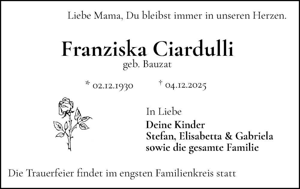  Traueranzeige für Franziska Ciardulli vom 13.12.2025 aus Norddeutsche Rundschau, Wilstersche Zeitung, Glückstädter Fortuna