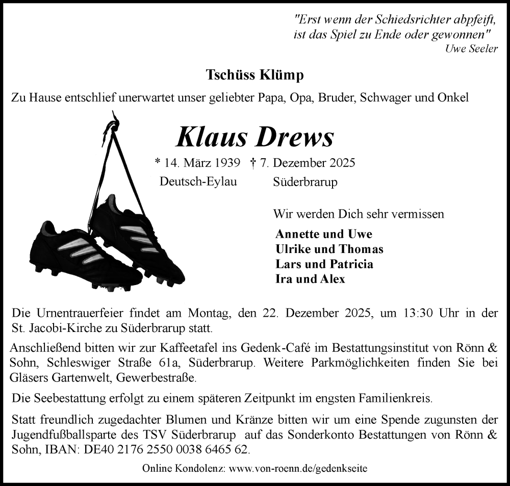  Traueranzeige für Klaus Drews vom 13.12.2025 aus Flensburger Tageblatt, Schleswiger Nachrichten, Schlei-Bote